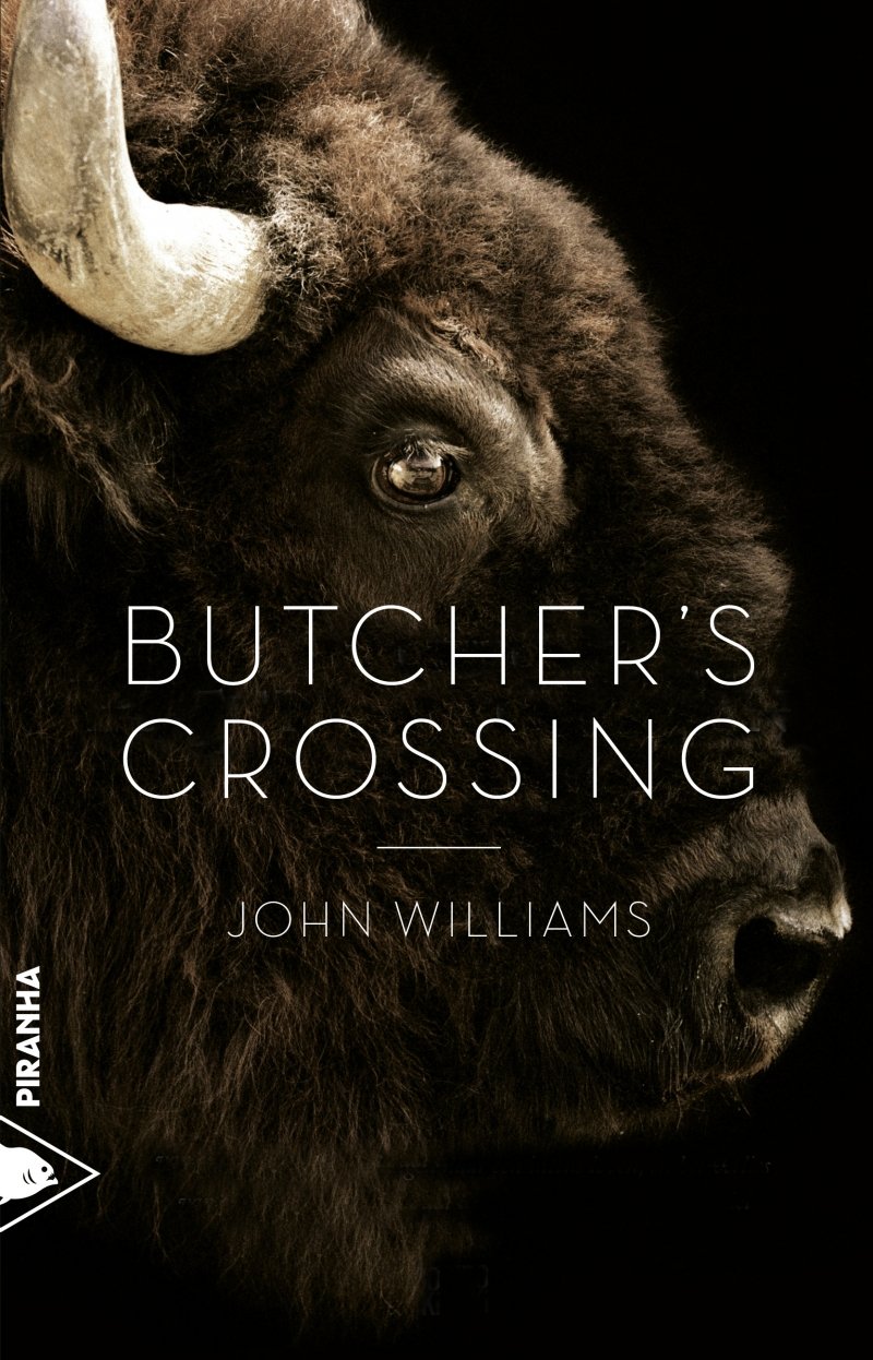 Butcher's Crossing by John Williams