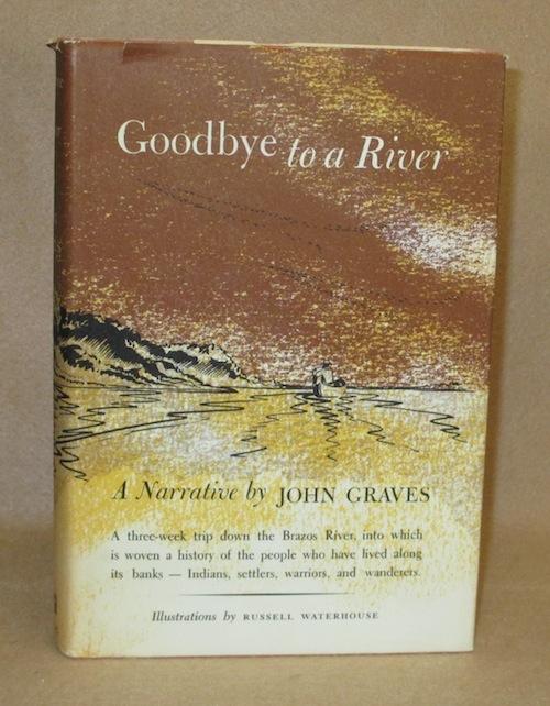 Goodbye To A River