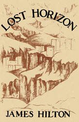 Lost Horizon (1933) James Hilton
