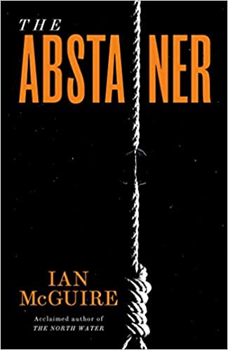 The Abstainer By Ian McGuire