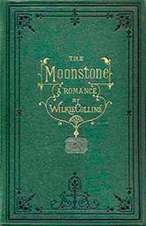 The Moonstone by Wilkie Collins