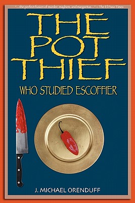 The Pot Thief - Escoffier