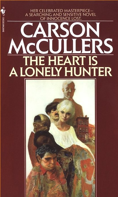 The Heart is a Lonely Hunter